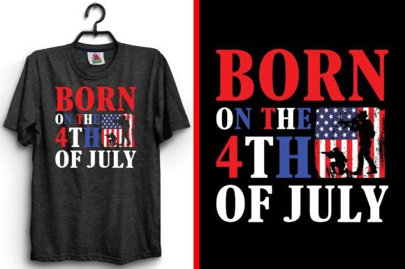 Born on the 4th of July Army SVG Graphics for Print Templates
